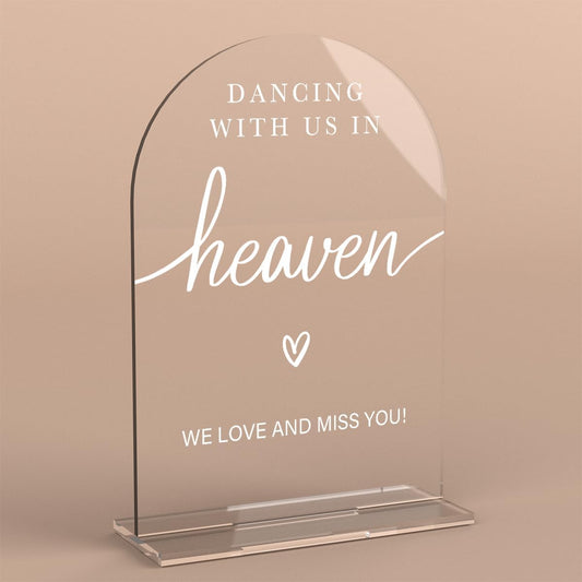 Acrylic Wedding Sign Dancing With Us In Heaven Sign for Wedding Wedding Signs for Ceremony Modern Calligraphy Arch Acrylic Table Top Sign for Wedding Reception and Event Party Table
