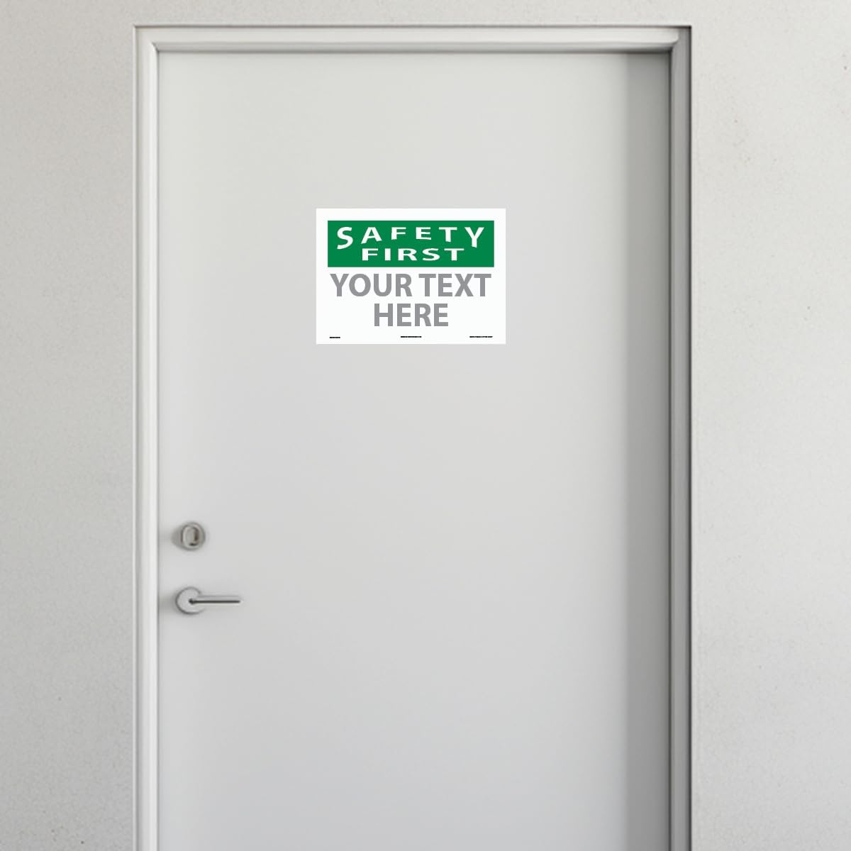 Custom OSHA Style Safety First Sign 10" x 14" Adhesive Vinyl Sign, Customizable "Your Text Here", by AccuformNMC Made in USA