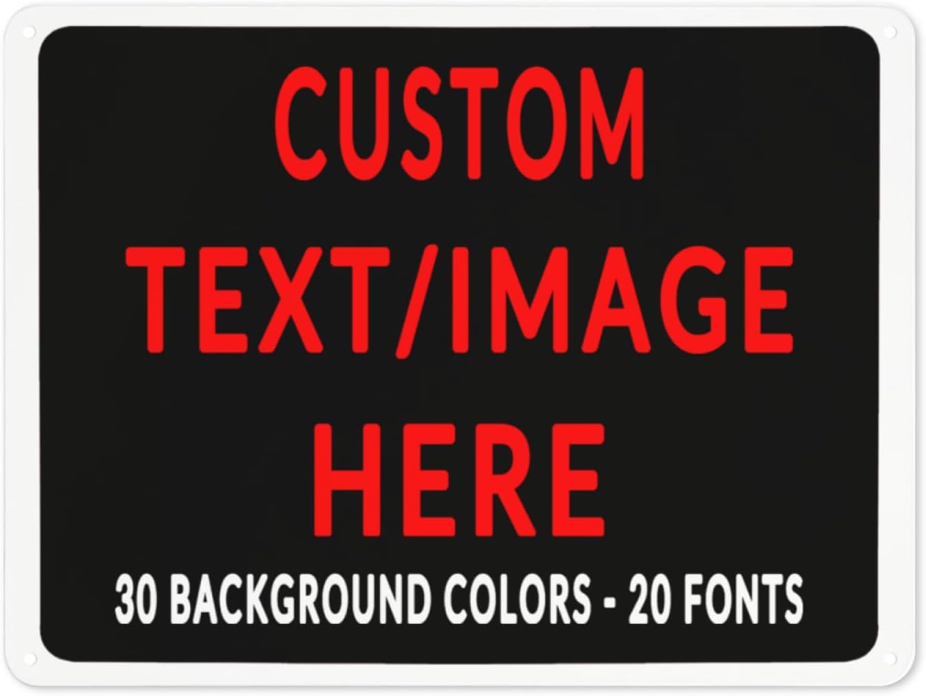 Custom Sign Personalized Custom Metal Sign, Customize For Office, Business, Workplace, Office, Home, Delivery Signs 8x12