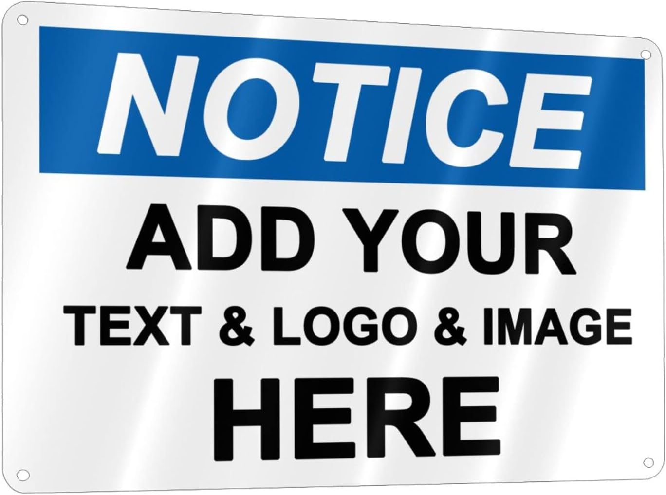 Custom Notice Signs Outdoor Metal - 12 x 8 Personalized Aluminum Caution Signs Rust-Proof Warning Sign Safety Signs for Home Business