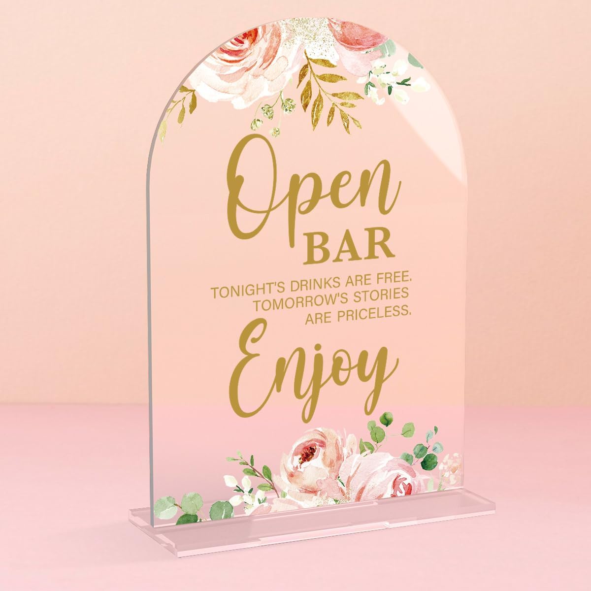 Acrylic Wedding Signs, Bridal Shower Decorations, Open Bar Signs for Reception, Modern Calligraphy Arch Acrylic Table Top Sign for Wedding Reception and Engagement Parties (Clear Pink Flowers)
