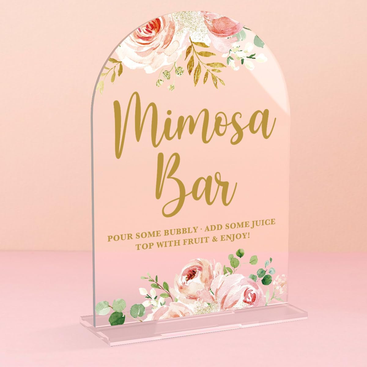 Acrylic Wedding Signs, Bridal Shower Decorations, Mimosa Bar Signs for Reception, Modern Calligraphy Arch Acrylic Table Top Sign for Wedding Reception and Engagement Parties (Clear Pink Flowers)
