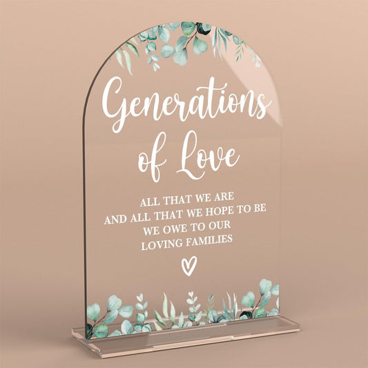 Acrylic Wedding Sign Generations of Love Signs for Ceremony Modern Calligraphy Arch Acrylic Table Top Signs for Wedding Reception and Event Party Table Decor (Eucalyptus Leaves)