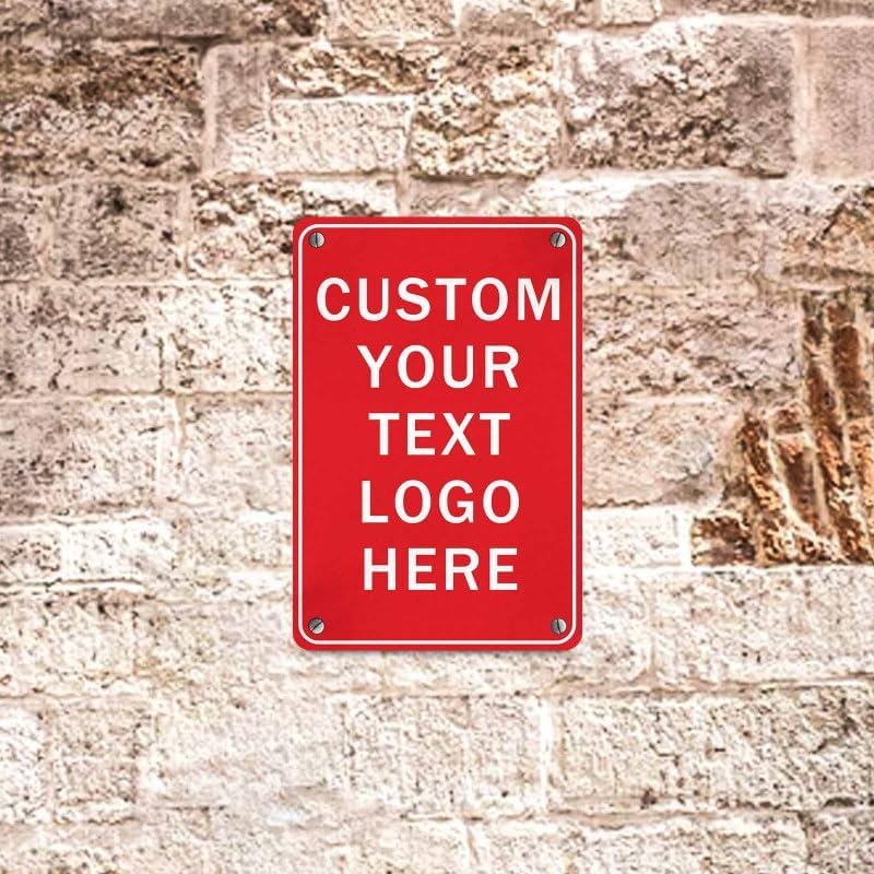 Custom Sign, Personalized Metal Signs, Customize for Office, Business, Workplace, Office, Home, Delivery Signs, Metal Sign With Your Own Image, Text,Photo, Pets, Kids Art Made in USA (Design 5)