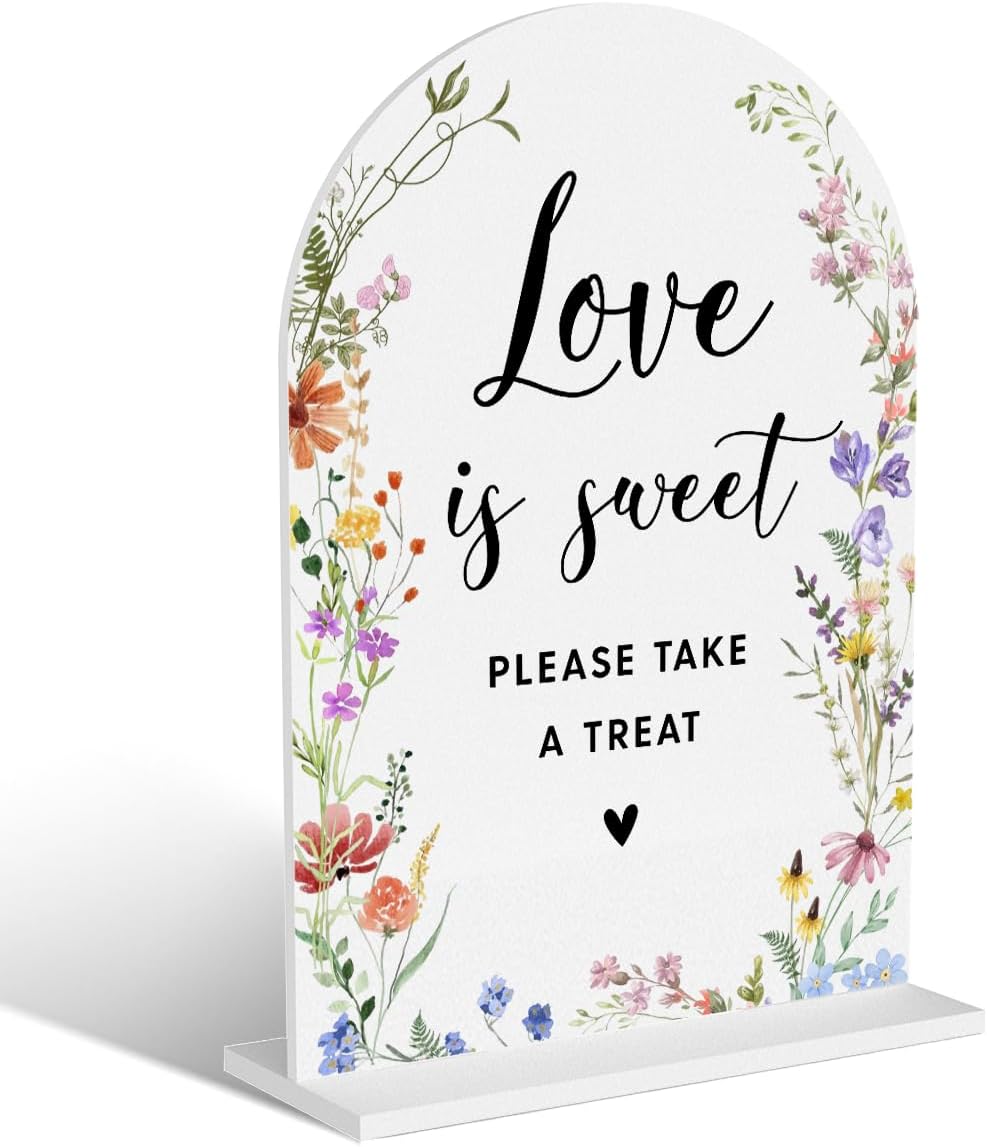 Acrylic Wedding Signs, Love is Sweet Signs for Marriage Reception, Bridal Shower Decorations, Modern Arched Round Top Acrylic Table Top Sign with Holder for Wedding Party Dinner (White Wildflowers)