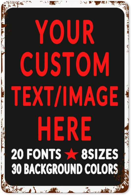 Custom Sign Personalized Custom Metal Sign, Customize For Office, Business, Workplace, Office, Home, Delivery Signs 8x12
