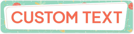 Custom Sign, Custom Street Sign, 11 Font Colors, 13 Font Styles, 4 Hole Options, 22 Sizes, 12x48 Inches, Rust Free DiBound, Fade Resistant, Made in USA by My Sign Center (Mid-Century Modern 2)