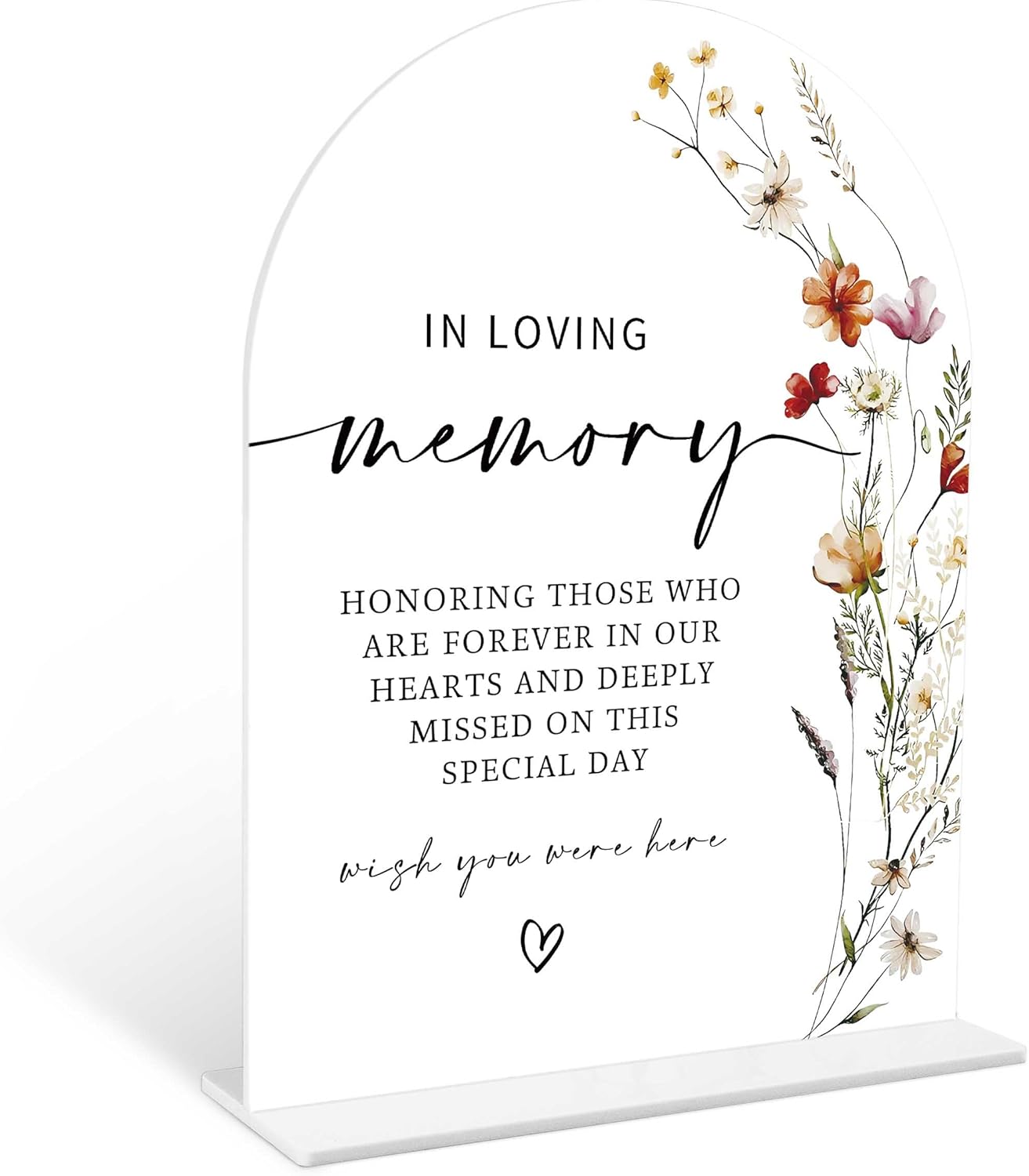 Boho Floral In Loving Memory Sign, 6 x 8 Inch White Arch Acrylic Wedding Sign with Holder, Wedding Sign for Ceremony and Reception, Wedding Decoration, Wedding Supplies - BX05