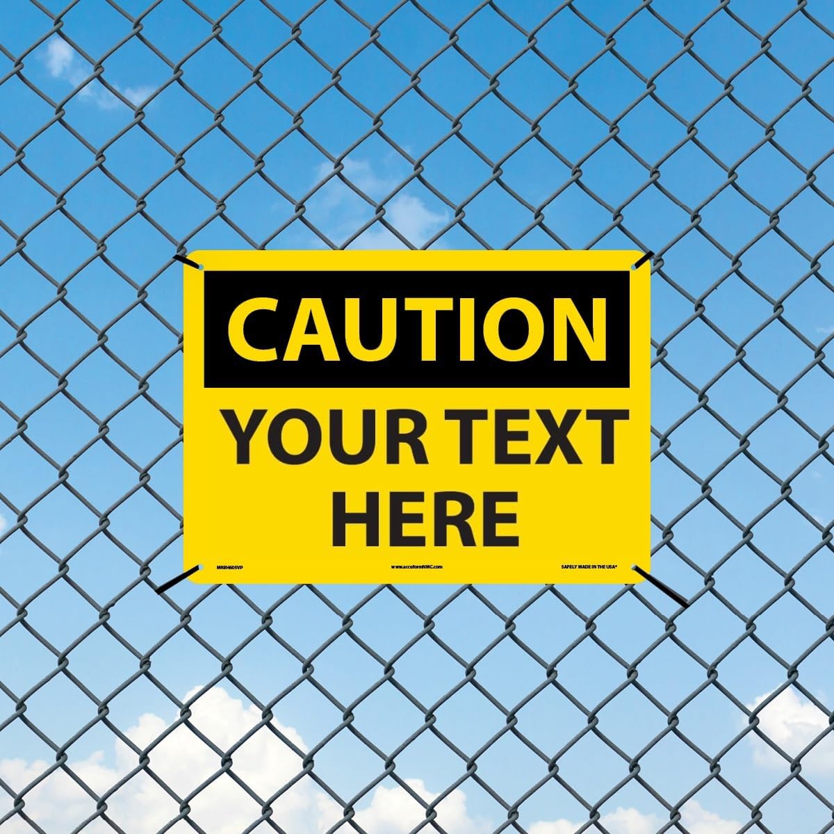 Custom OSHA Style Caution Sign 10" x 14" Plastic Sign, Customizable "Your Text Here", by AccuformNMC Made in USA