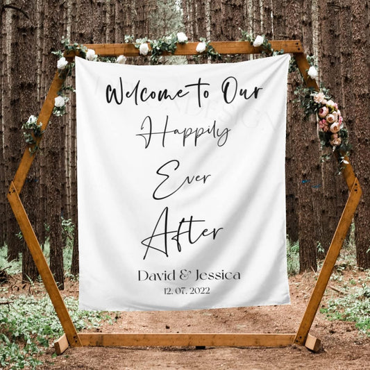 Welcome to Our Happily Ever After Backdrop - Custom Tapestry With Names and Date, Rustic Wedding Sign, Personalized Calligraphy Banner for Ceremony, Arch, Reception