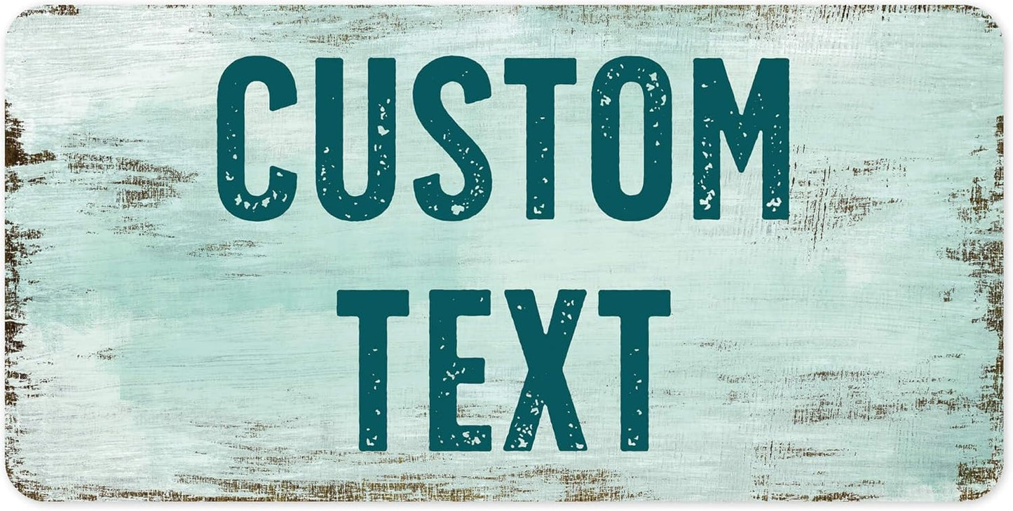 Custom Sign, Custom Street Sign, 11 Font Colors, 13 Font Styles, 4 Hole Options, 22 Sizes, 9x18 Inches, Rust Free DiBound, Fade Resistant, Made in USA by My Sign Center (Shabby Chic)