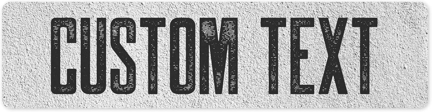 Custom Sign, Custom Street Sign, 11 Font Colors, 13 Font Styles, 4 Hole Options, 22 Sizes, 6x24 Inches, Rust Free DiBound, Fade Resistant, Made in USA by My Sign Center (Concrete)